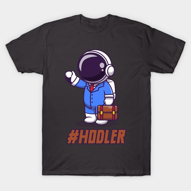 Hodler, crypto trader T-Shirt by info@dopositive.co.uk